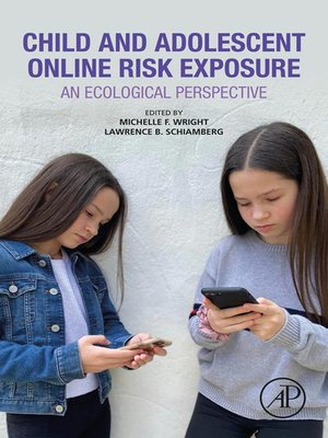 cover image of Child and Adolescent Online Risk Exposure